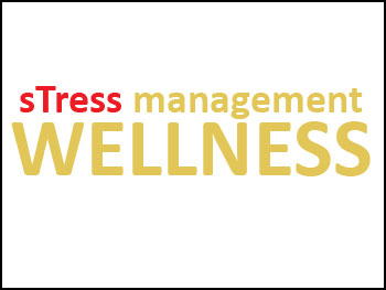 Wellness, Stress Management